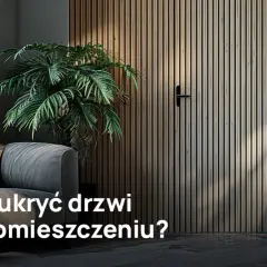 Jak zamaskować drzwi: 5 kreatywnych sposobów na ukrycie w ścianie